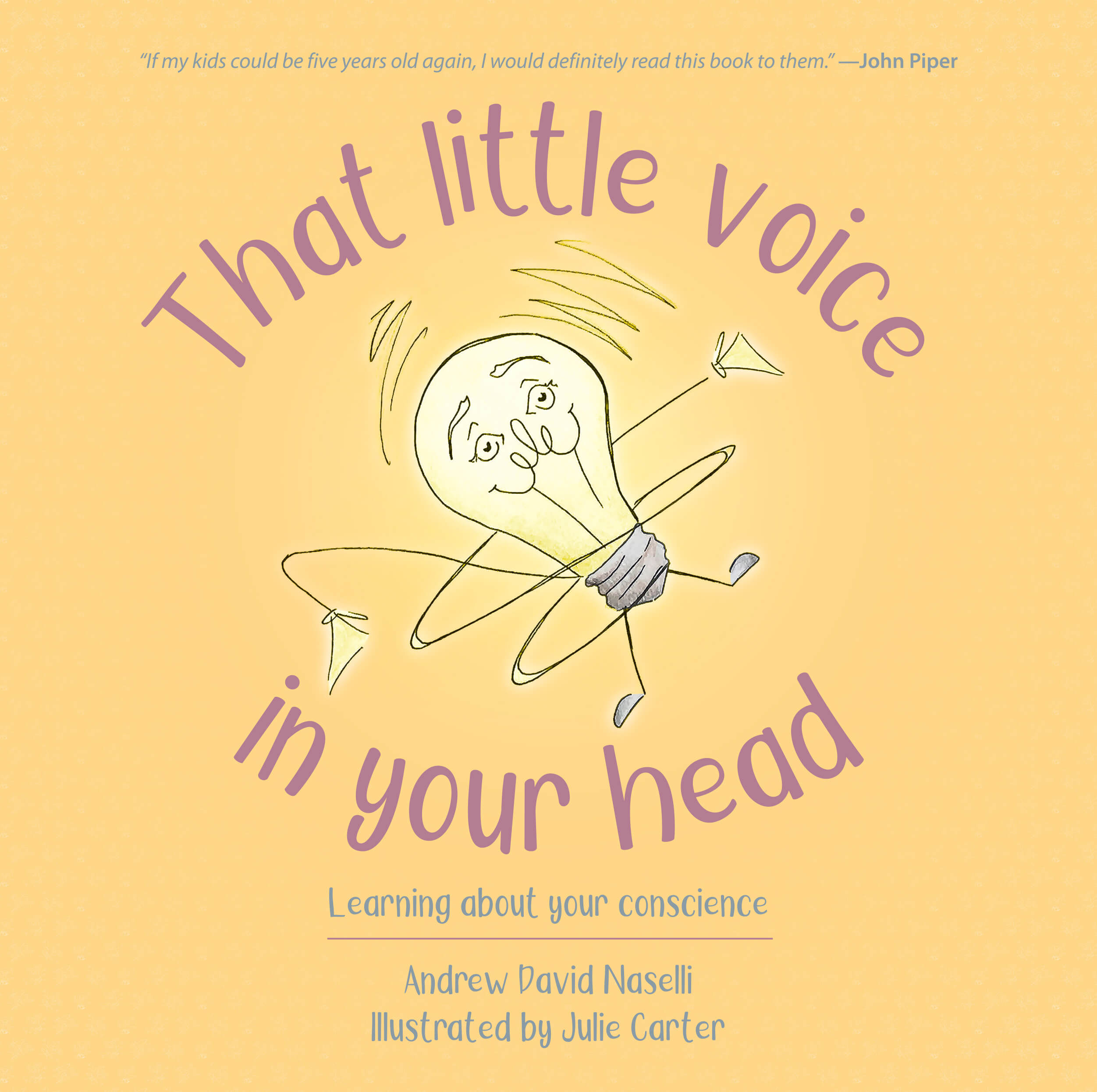 That Little Voice in Your Head: Learning about Your Conscience